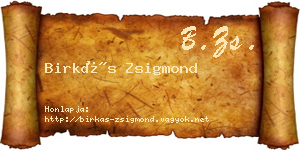 Birkás Zsigmond névjegykártya